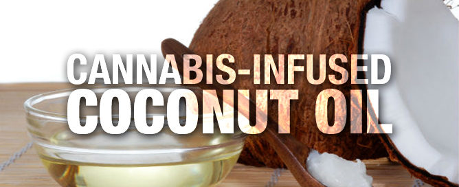 cannabis Infused Coconut oil
